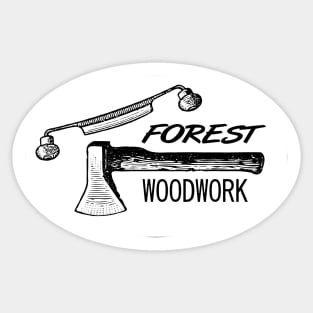 Forest Woodworker Prepper Sticker